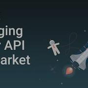 Enterprise E Commerce Webinar Series Episode 3 Bringing Your API To Market
