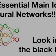 The Essential Main Ideas Of Neural Networks
