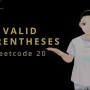 Leetcode 20 Valid Parentheses JAVA Solution Explained