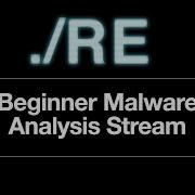 Beginner Malware Reverse Engineering Stream 02 03 2024