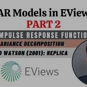 Impulse Response Function And Variance Decomposition VAR Model In Eviews