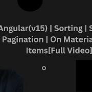 Angular V15 Sorting Search Pagination On Material Card Items Full Video