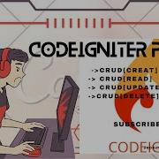 CodeIgniter Tutorial Crud Operation Part Three