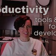 Best Tools To Be A Productive Developer