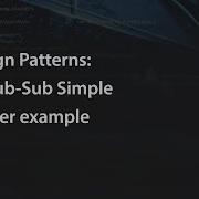 Design Patterns C Pub Sub Simple Twitter Example