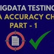 23 Data Accuracy Check Part 1
