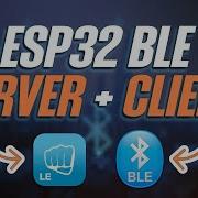 ESP32 BLE Server Client