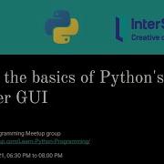 Learn The Basics Of Python S Tkinter GUI Learn Python Programming Meetup Meetup 19