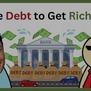 How The Rich Use Debt To Get Richer