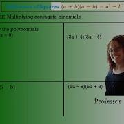 Multiplying Conjugate Binomials
