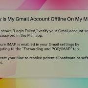 Why Is My Gmail Account Offline On My Mac Gmail Help Fix Gmail Not Working On Mac Gmail Mac