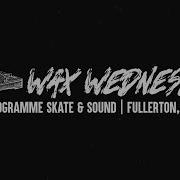 Wax Wednesday Season III Episode 01 Programme Skate Sound Juno S Rocket