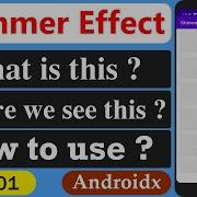 What Is Shimmer Effect How To Use Shimmer Effect In Androidx Shimmer Effect In Android Studio