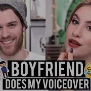 MY BOYFRIEND DOES MY VOICEOVER OMG Jamie Paige