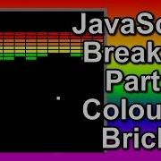 JS Breakout Part 3 Coloured Bricks