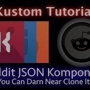 Kustom Tutorial Reddit JSON Komponent You Can Darn Near Clone The Reddit UI