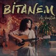 Bitanem Ai Kustik