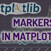 Python Matplotlib Tutorial 6 For Beginners Changing Markers