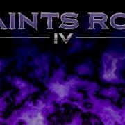 Saints Row 4 OST In Flames Deliver Us