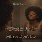 Mirror Don T Lie