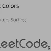 Leetcode 75 Sort Colors