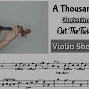 Free Sheet A Thousand Years Christina Perri Violin Sheet Music