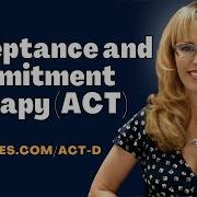 Acceptance And Commitment Therapy Skills A Cognitive Behavioral Approach