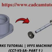 SOLIDWORKS TUTORIAL VFFS MACHINE DESIGN CCT VS SA PART 1