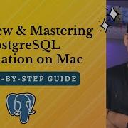 Complete PostgreSQL Installation On Mac And Overview Everything You Need To Know SQL Tutorial 2