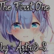 Nightcore The First One Lyrics