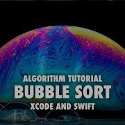 Implementing Bubble Sort Tutorial Swift Playgrounds Xcode