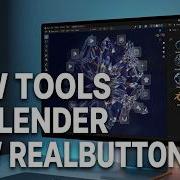 New Tools In Blender New Realbuttons Ui