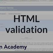 HTML Validation Computer Programming Khan Academy