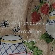 Stop Excessive Sweating Hyperhidrosis Subliminal