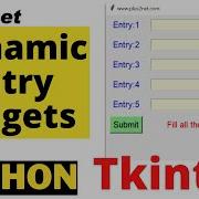 Tkinter Dynamically Creating And Validating Entry And Label Widgets On User Inputs And Messaging