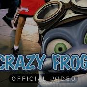 Crazy Frog Cha Cha Slide Official Video