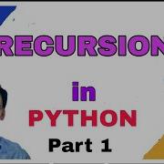 Recursion In Python Part 1 Recursive Technique