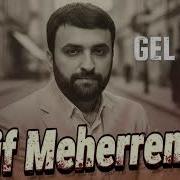 Asif Meherremov Gel Gor 2026 Remix Nurgul Music