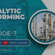 𝐄𝐩𝐢𝐬𝐨𝐝𝐞 𝟕 𝐂𝐚𝐭𝐚𝐥𝐲𝐭𝐢𝐜 𝐑𝐞𝐟𝐨𝐫𝐦𝐢𝐧𝐠 𝐎𝐢𝐥 𝐆𝐚𝐬 𝐈𝐧𝐝𝐮𝐬𝐭𝐫𝐲