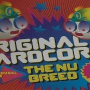 Original Hardcore The Nu Breed CD 2 Dougal