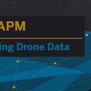 TBC APM TUTORIAL FULL COURSE IMPORTING DRONE DATA