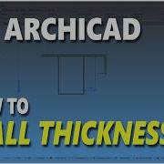 Archicad How To Change Wall Thickness