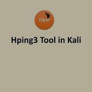 Mastering Tool Hping3 English Tutorial Ethicalhacking Kalilinux Tools Kalilinuxtools Tutorial