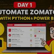 Day 1 Automating Zomato Data Extraction With Python Power BI