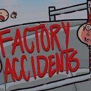 Factory Accidents Goblin S Guide
