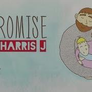 Harris J I Promise Official Lyric Video
