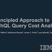 A Principled Approach To GraphQL Query Cost Analysis