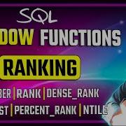 SQL Ranking Window Functions ROW NUMBER RANK DENSE RANK NTILE SQL Course 24