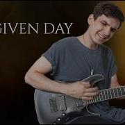 ANY GIVEN DAY Savior Guitar Cover