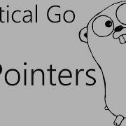 Pointers Go Lang Practical Programming Tutorial P 4